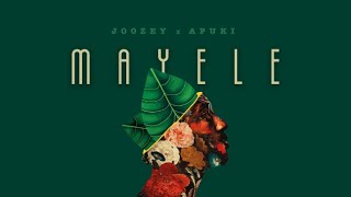 Mayele - Joozey x Apuki