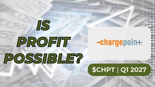 $CHPT ChargePoint Holdings Q1 2027 Earnings | Revenue Beat, Profitability Path &amp; EV Charging Growth