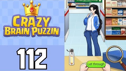 Crazy Brain Puzzle Level 112 Supermarket Check | Game Walkthrough