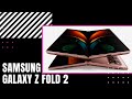 Nuevo GALXY Z FOLD 2, el plegable que querrás tener
