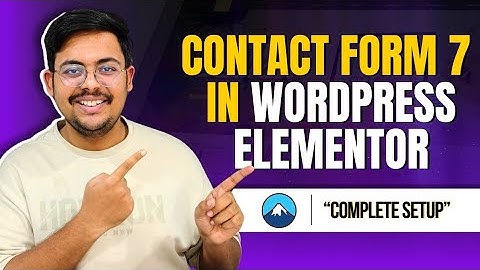 How to Create Contact Form 7 in Wordpress Elementor (Full Setup)