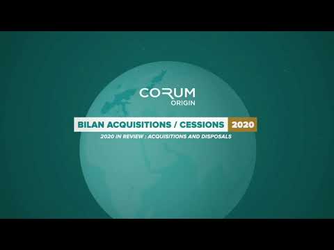 CORUM Origin - Cessions & acquisitions 2020