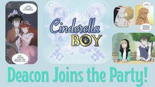 Roselin Reads: Cinderella Boy [Episode 4 - Deacon Joins the Party!]
