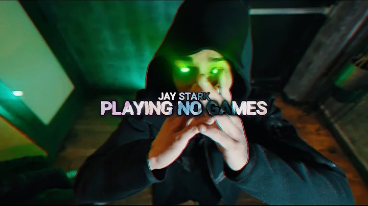 Jay Stark - Playing No Games (Official Video)