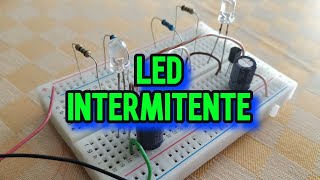 LED intermitente con transistores Paso a Paso. Fácil de hacer.