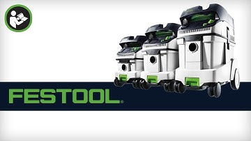 Getting Started with your Festool CT 26/36/48 HEPA Dust Extractor