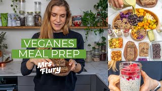 Meal Prep - 8 Rezepte vorkochen für gesunde Gerichte, vegan und glutenfrei Mrs Flury