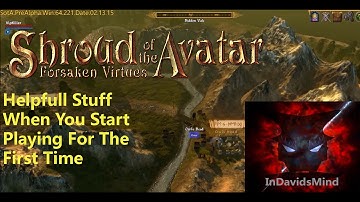 Shroud Of The Avatar getting started helpfull stuff