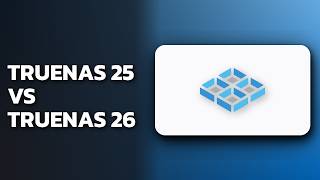 TrueNAS 25.10 vs TrueNAS 26 Beta — Every Difference Explained