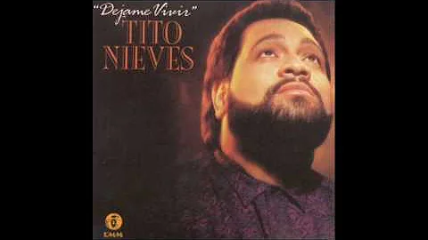 Tito Nieves - I'm gonna love you just a little more baby