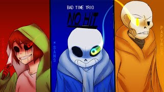 BAD TIME TRIO No Hit | TRIO'S SQUABBLE No Hit