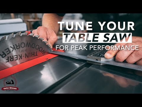 Table Saw Tune Up and Maintenance