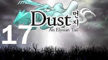 Dust: An Elysian Tail(17): How to: Exorcism
