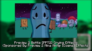 Preview 2 Bottle [PPT2] Crying Effects (Sponsored By Preview 2 Mina Mintip [Coems] Effects)