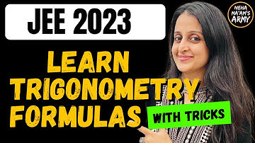 JEE 2023 | TRIGONOMETRY FORMULAS WITH TRICKS and HANDWRITTEN NOTES | JEE Mains | CBSE | Neha Agrawal