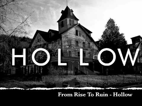 From Rise To Ruin - Hollow