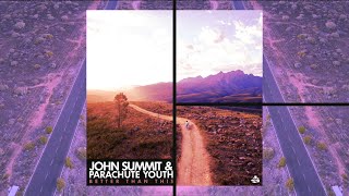 John Summit & Parachute Youth - Better Than This (Extended Mix)
