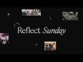 Reflect Sunday 2020 — VOUS Team