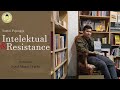 Santai Pujangga: Intelektual & Resistance