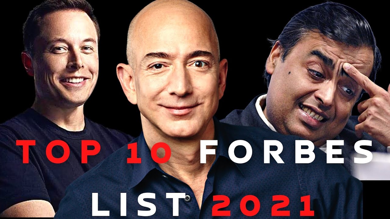 Top 10 in the forbes rating 2021 // The richest people in the world