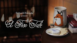 A Fox Tale | 2019 SFS Holiday Video