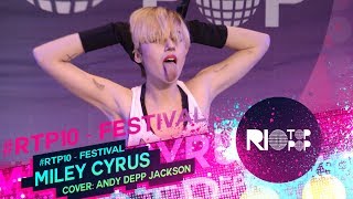 Miley Cyrus Cover/Impersonator | Andy Depp Jackson | #RTP10