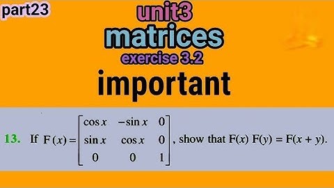 One Shot Ex 3.2 Class12 | Matrices | Class 12 One Shot Ex 3.2 Math | Ex 3.2 Class 12 Math(2023)