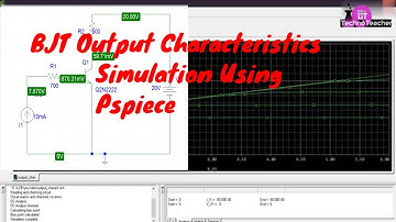 BJT Output Characteristics Simulation Using pspiece|| BJT CE Configuration || Upashana TechnoTeacher