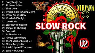 Aerosmith, Bon Jovi, U2, Ledzeppelin, Nirvana ...-- Best Slow Rock Ballads 80s, 90s