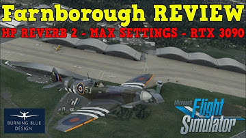 MSFS EGLF | MIND BLOWING SCENERY IN VR! | HP REVERB G2