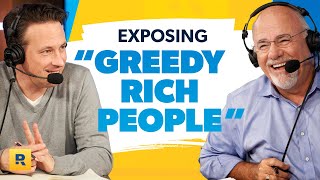 The Ramsey Show Exposes 'Greedy Rich People' | Ep. 11 | The Best of The Ramsey Show