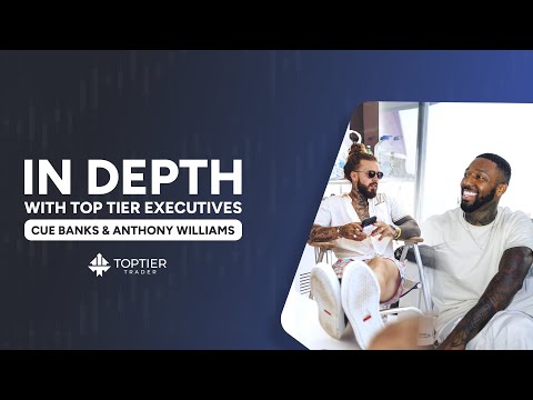 Let's Talk TOPTIER TRADER w/ Cue & Anthony