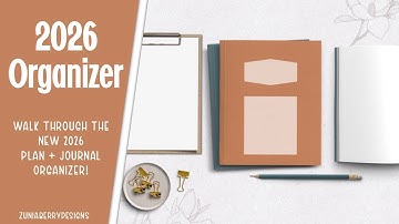 Let’s Get Organized! | The 2026 Plan + Journal Organizer Walkthrough