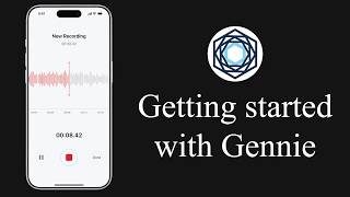 Getting Started with Gennie - Complete Beginner Setup Guide