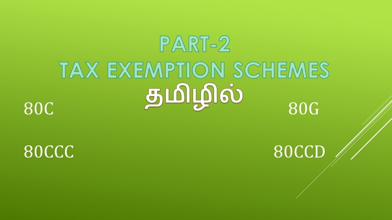 Tax Exemption Schemes In India