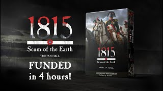 1815, Scum of the Earth: The Battle of Waterloo Card Game @HallOrNothingGames