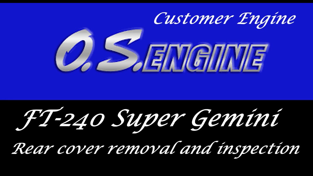 Customer Engine OS FT-240 Rear Cover Removal Inspection