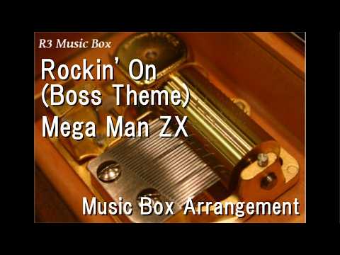 Rockin' On (Boss Theme)/Mega Man ZX [Music Box] - YouTube