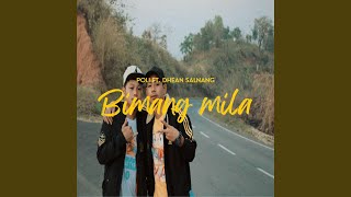 Bimang Mila Nidikja (feat. Dhean Salnang & Poli A'gitok)