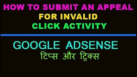 How to Submit an Appeal for Invalid Click Activity - Google Adsense Hindi/Urdu