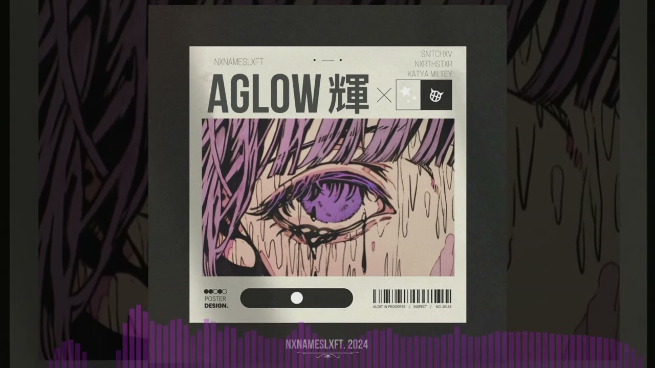 AGLOW - SNITCHXV, NXRTHSTXR, katya miltey adlı videoyu YouTube'da izle AGLOW - SNITCHXV, NXRTHSTXR, katya miltey adlı videoyu YouTube'da izle