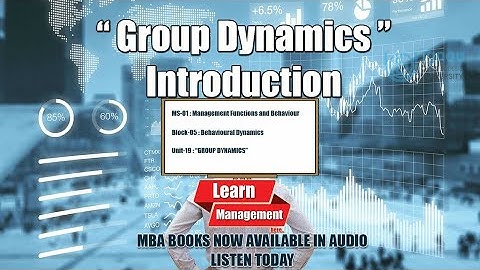 Group Dynamics in Management | Unit Introduction | DLL #management #audiobook #ignou