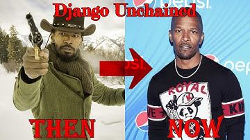 Django Unchained: Then and Now (2019)