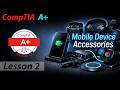 Mobile Device Accessories - CompTIA A+ 220-1201 (Core 1)