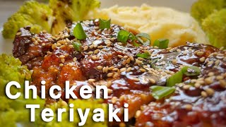 Easy & Quick Chicken Teriyaki