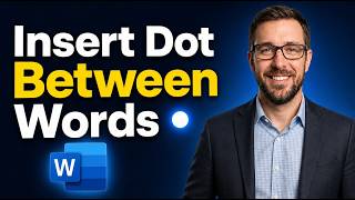 How To Insert A Dot Between Two Words In Microsoft Word | Middle Dot Symbol In Word [2026 Guide]