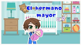 El hermano mayor/ cuento/ gacha club