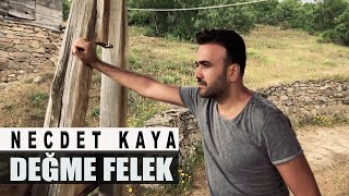 Necdet Kaya - Değme Felek