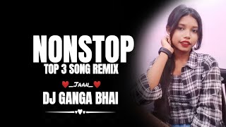 Top 3 Viral Songs Nonstop Remix 🎧🔥 | DJ Ganga Bhai | Dance Floor Party Mix
