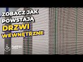 Sekrety odsłonięte. Co warto wiedzieć o produkcji drzwi wewnętrznych?